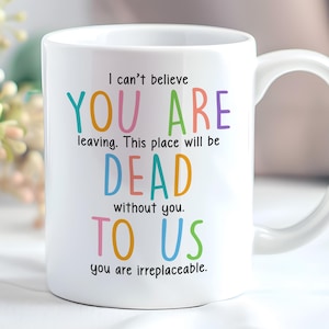 Retired Coworker Gift, Coworker Retirement Coffee Mug, Farewell Gift, Office Gift Mug, Coworker Leaving Gift, Going Away Gift For Coworkers