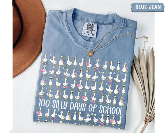 Comfort Colors Silly Goose 100 Day Of School Shirt, 100 Silly Days of School, Funny 100th Day Teacher Shirt, Preschool 5th Grade Teacher Tee