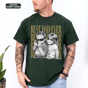 Custom Dad Vintage Photo Shirt: Personalized Fathers Day Shirt With Kids Photo, Funny Dad Shirt, Best Dad Ever Shirt, New Dad Gift image 15