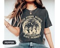 God Forbid Women Have Hobbies Shirt, Halloween Witch Shirt, Feminist Witch Shirt, Salem Witch 1692 Shirt, Spooky Season, Cottagecore Gift