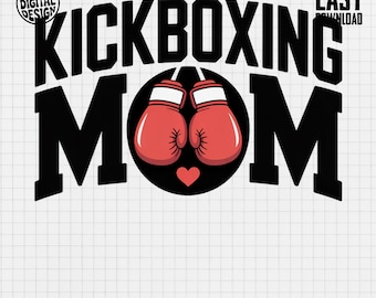 Kickboxing Mom PNG, Boxing Mom Png, Martial Arts Mom, Mom Life, Boxing Gloves, T shirt Design, Digital Download
