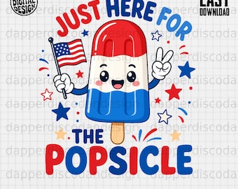 Popsicle Kawaii PNG Just Here for the Popsicle 4th of July