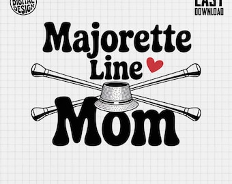 Majorette Mom PNG, Majorette Line Clipart (Digital Download)