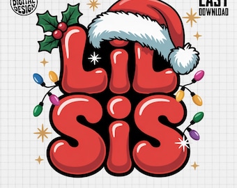 Lil Sis Christmas Clipart, Santa Hat, Holiday Lights (Digital Download)