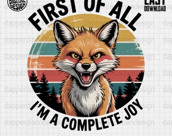 Grappige vos retro zonsondergang clipart Allereerst ben ik een complete vreugde PNG Sarcastic Fox Shirt Design digitale download