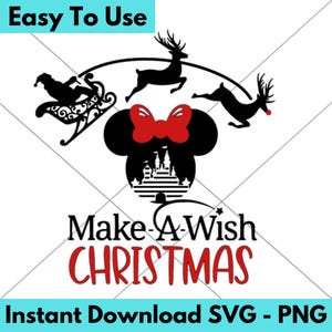 Disney Christmas Wish Trip / Family Trip Make A Wish / SVG PNG Digital File / Cricut Vinyl Cut Design / Disneyworld / Disneyland