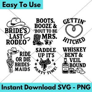 May include: A set of 10 black and white SVG cut files for a bride's last rodeo. The designs include a bride's last rodeo, boots, booze, and 'bout to be mrs., gettin' hitched, saddle up it's party time, ride or die brides-maids, whiskey bent and veil bound.