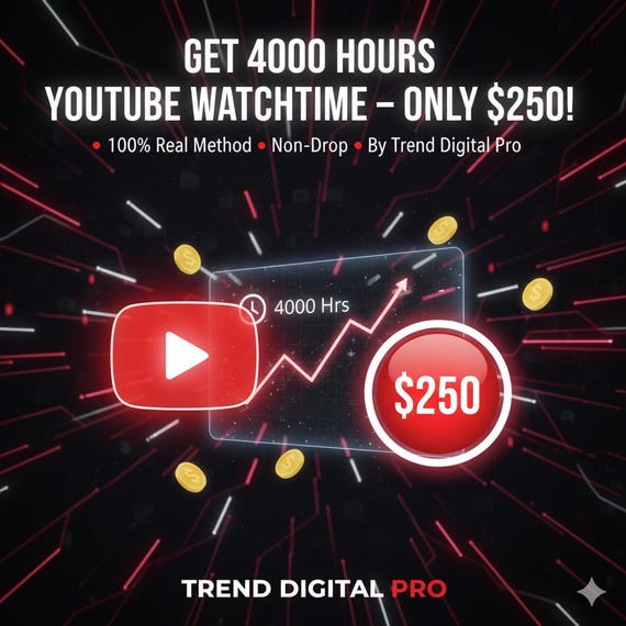4000 YouTube Watch Hours | Channel Monetization Boost