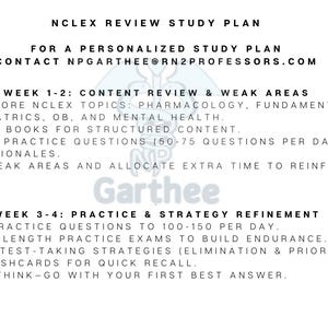 以下が含まれることがあります： NCLEX 試験のための白と青の学習計画。この計画には、2 週間のコンテンツレビューと弱点の特定、それに続く 2 週間の練習と戦略の改善が含まれています。テキストには、NP Garthee RN2Professors.com の連絡先情報が含まれています。