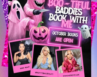 May include: A Halloween-themed graphic with the text "BOO-TIFUL BADDIES BOOK WITH ME." It features pink ghosts, a jack-o'-lantern, and images of women. The text "OCTOBER BOOKS ARE OPEN" is also visible. The graphic is framed with pink and purple glitter.