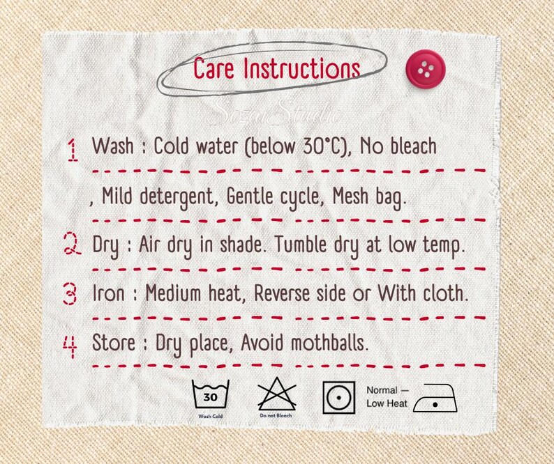May include: A white fabric care label with red text and a red button. The label reads "Care Instructions" and provides washing, drying, ironing, and storage instructions, including temperature guidelines and symbols.
