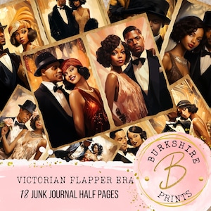 May include: A collage of vintage-style illustrations featuring couples in elegant attire, reminiscent of the Victorian Flapper Era. The images showcase men in tuxedos and women in glamorous dresses. Text on the image reads "Victorian Flapper Era 18 Junk Journal Half Pages."