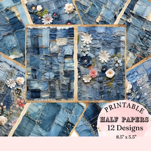 Vintage Tattered Patchwork Denim With Flowers Mix Media Collage Junk Journal Half Pages Scrapbook Printable Pages