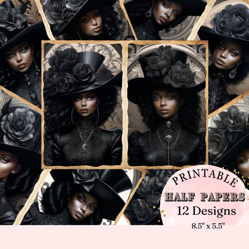 May include: A digital collage sheet with 12 designs featuring black and white illustrations of women wearing black hats with black roses. The text "Printable Half Papers 12 Designs 8.5" x 5.5" " is at the bottom of the image.