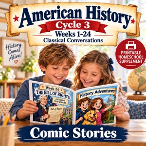 May include: An American History Cycle 3 educational book featuring Weeks 1-24 of Classical Conversations. The cover displays the text The Bill of Rights, Freedoms That Endure, and History Adventures, with illustrations of George Washington and children.