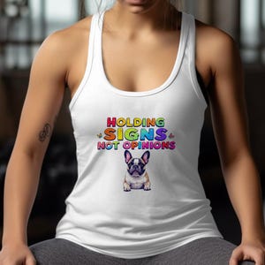 Pride Tank Top, gift pride shirt, Holding Signs Not Opinions tank top, Cute dog pride tank top, LGBTQ tank top, Colorful pride shirt