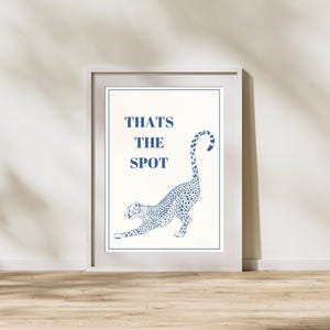 ヒョウのアートプリント「That's the Spot」 - ホームデコレーション、ギフト、バーカートデコレーション、ウォールアート、遊び心のあるデコレーション、アニマルプリント