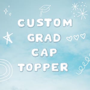 Custom Graduation Cap Topper