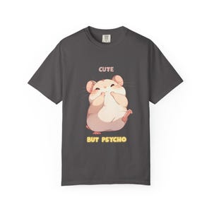 Cute But Psycho T-Shirt, Funny Cartoon Tee, Cute Hamster Shirt, Unique Gift for Pet Lovers, Casual Style for All Occasions