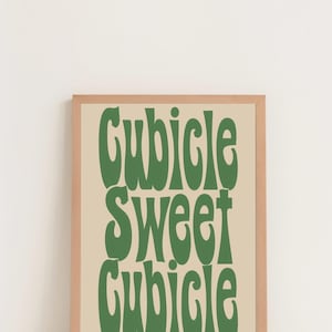 Cubicle Sweet Cubicle Decor | Sage Green Wall Art | Girly Wall Art | Cubicle Decor | Office Wall Art | Affordable Wall Art |