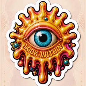 May include: A die-cut sticker featuring a central blue eye surrounded by a yellow and orange melting, sun-like shape. The text 'LOOK WITHIN' is embossed in the center. Small colorful spheres and star shapes are integrated into the design.