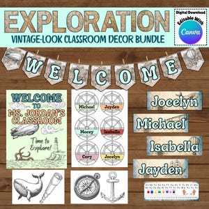 May include: A vintage-look classroom decor bundle with an exploration theme. Includes a "Welcome" banner, name tags, and other decorative elements. The design features nautical illustrations, a blimp, and the text "Exploration".