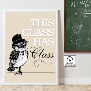 Deze klas heeft een klasposter/digitale download/kunst aan de muur klaslokaal/schooldecor