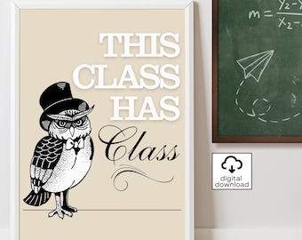 Deze klas heeft een klasposter/digitale download/kunst aan de muur klaslokaal/schooldecor