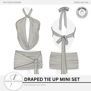 May include: Line drawing of a draped tie-up mini set. The set includes a halter top and a wrap-around mini skirt. The top ties at the neck and back. The skirt wraps around the waist and ties at the side. The text "DRAPED TIE UP MINI SET" is visible.