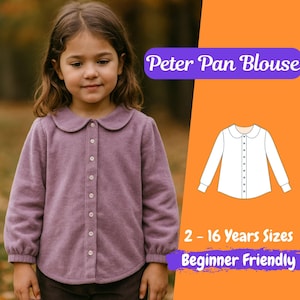 Puede incluir: Una niña lleva una blusa Peter Pan malva con cuello redondo y abotonadura frontal. La imagen incluye un dibujo lineal de la blusa y el texto "2 - 16 Years Sizes" y "Beginner Friendly".