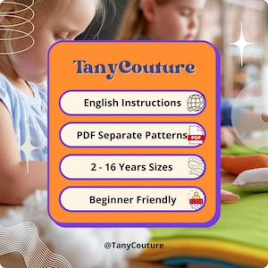May include: An orange and purple graphic with the text "Tany Couture" and details about sewing patterns. The text includes "English Instructions," "PDF Separate Patterns," "2-16 Years Sizes," and "Beginner Friendly." The image also includes the Instagram handle "@TanyCouture."