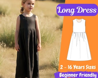 Kids Long Dress Sewing Pattern, Girls Dress PDF Pattern, Girls Summer Dress Pattern 2 - 16 Years Beginner Pattern for Toddler and Kids
