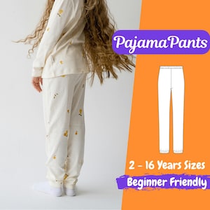Puede incluir: Un patrón de costura de pantalón de pijama blanco con un diseño sencillo. El patrón incluye tallas para niños de 2 a 16 años. El texto "Pajama Pants" y "Beginner Friendly" se muestra en la imagen.
