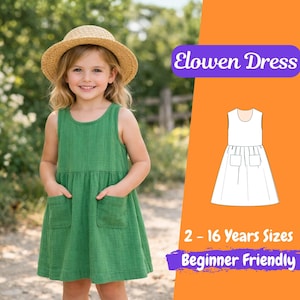 May include: A young girl wearing a green sleeveless dress with two front pockets and a straw hat. The image includes a diagram of the dress and text that reads "Elowen Dress", "2 - 16 Years Sizes", and "Beginner Friendly".