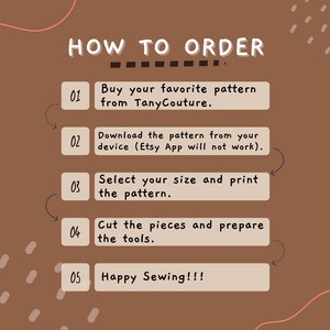 May include: A brown graphic with the text "HOW TO ORDER" at the top. Steps include buying a pattern from TanyCouture, downloading it, selecting a size, printing, cutting pieces, and preparing tools. The last step says "Happy Sewing!!!"