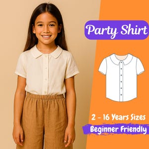 Può includere: Una persona indossa una camicia color crema a maniche corte con colletto arrotondato e pantaloni marroni. L'immagine include una grafica di una camicia bianca e il testo "Party Shirt", "2 - 16 Years Sizes" e "Beginner Friendly".