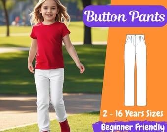 Patrón de costura para pantalones de niñas, patrón PDF para pantalones con bolsillos, pantalones con botón para niños de 2 a 16 años, instrucciones de costura, patrón para principiantes