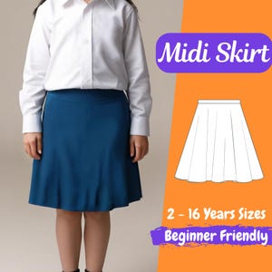 Skirt Sewing Pattern Girls Midi Half Circle Skirt PDF Pattern, Toddler Skirt Pattern, Baby Sewing Pattern, Girls Skirt 2 - 16 Years Sizes