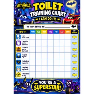 May include: A Batwheels themed toilet training chart featuring a grid for tracking daily progress. The chart includes text such as Toilet Training Chart, I Can Do It, and You're A Superstar, along with icons for bathroom tasks like sitting on the toilet.