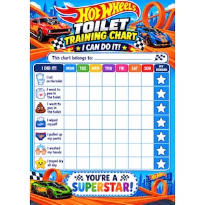 May include: A Hot Wheels themed toilet training chart featuring a blue grid with seven columns for days of the week and rows for tasks like sitting on the toilet, using toilet paper, and washing hands. The chart includes star icons and race car graphics.