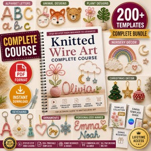 May include: A spiral-bound instructional book titled Knitted Wire Art Complete Course, surrounded by various knitted wire projects including alphabet letters, animal faces, plant designs, nursery decor, Christmas ornaments, and keychains.