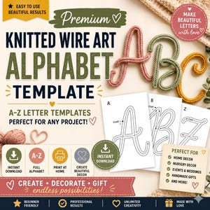 May include: A digital template for knitted wire art alphabet letters. The image shows the letters A, B, and C in pink, green, and yellow yarn. The template includes A-Z letter templates, perfect for home decor, nursery decor, and handmade gifts. The text says "Create, Decorate, Gift - endless possibilities!"