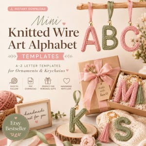 May include: Mini Knitted Wire Art Alphabet Templates for ornaments and keychains. The image displays knitted letters A, B, C, K, M, and S in pink and sage green, with ribbons, tassels, a gift box, and text including "Etsy Bestseller".