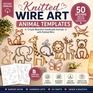Può includere: Un annuncio digitale per modelli di animali in filo lavorato a maglia con 50 design. L'immagine mostra varie forme di animali realizzate in filo, tra cui una volpe, una giraffa, un elefante, una balena, un leone, un cervo, un orso e una farfalla.