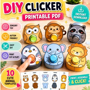 May include: A collection of DIY clicker toys in the shape of animals, including an owl, monkey, raccoon, penguin, elephant, and lion. The image includes the text "DIY CLICKER PRINTABLE PDF" and "10 CUTE ANIMAL TEMPLATES". The toys are autism friendly and easy to print, cut, and play.
