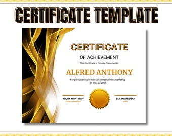 May include: A certificate of achievement presented to Alfred Anthony for participating in a marketing business workshop on May 22, 2025. The certificate has a gold and black abstract design with a gold seal.