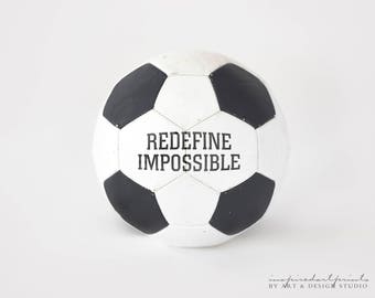 Soccer Ball Print, Gifts For Him, Coaches Gift, Motivational Quote, Inspirational Gift, Teacher Gift, Thank You Gift,  Sports Artwork