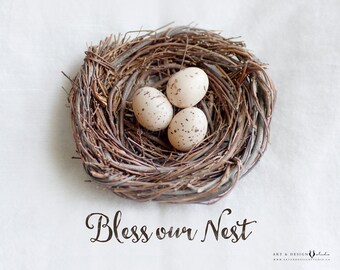 Bless Our Nest | Mother Gift | Grandmother Gift | Farmhouse Print | Modern Farmhouse Decor | Rustic Decor | Housewarming Gift | Nest Print