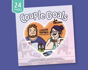 Couple Goals Coloring Book | Cute Couples, Wholesome Scenes (Digital Download)