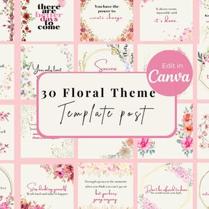 Floral Social Media Templates for Canva, Elegant Instagram Posts & Motivational Quotes, Aesthetic Graphics for Inspiring Content